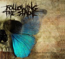 Following The Shade : The Butterfly Effect